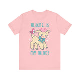 Where is My Mind? Cute Retro T-Shirt