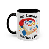 Call Someone Who Gives a Shit Funny Retro Mug