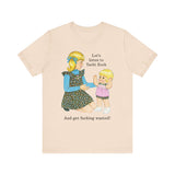 Let's Listen to Yacht Rock and Get Fucking Wasted Funny Retro T-Shirt