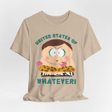 United States of Whatever Cartman T-Shirt