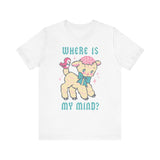 Where is My Mind? Cute Retro T-Shirt