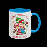 It Takes Strength to Be Gentle and Kind Smiths Mug