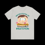 United States of Whatever Cartman T-Shirt