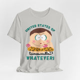 United States of Whatever Cartman T-Shirt