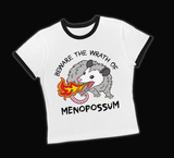 Beware the Wrath of Menopossum Women's Cropped Ringer Tee