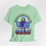 Fuck Off Like Totally Retro Skeletor T-Shirt
