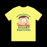 United States of Whatever Cartman T-Shirt