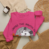 Beware the Wrath of Menopossum Sweatshirt