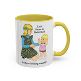 Let's Listen to Yacht Rock and Get Fucking Wasted Funny Retro Mug