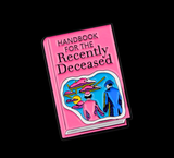 Handbook for the Recently Deceased Lapel Pin