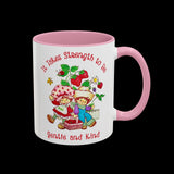 It Takes Strength to Be Gentle and Kind Smiths Mug