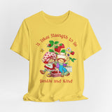 It Takes Strength to Be Gentle and Kind Smiths T-Shirt