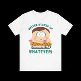 United States of Whatever Cartman T-Shirt