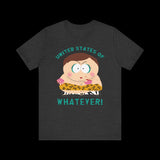 United States of Whatever Cartman T-Shirt