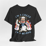 I'm a Creep, I'm a Weirdo Retro Rushton Rubber Face Skunk T-Shirt