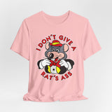 I Don't Give a Rat's Ass Retro Chuck E. Cheese T-Shirt