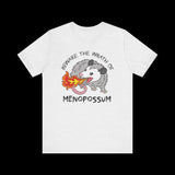 Beware the Wrath of Menopossum T-Shirt